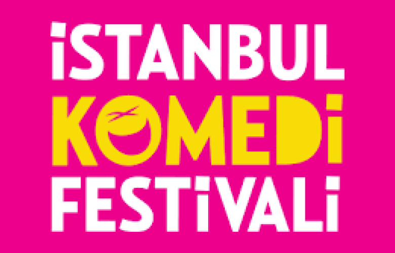 İSTANBUL KOMEDİ FESTİVALİ İÇİN GERİ SAYIM BAŞLADI. İŞTE ETKİNLİK TAKVİMİ